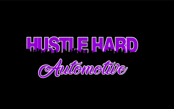 HUSTLE HARD AUTOMOTIVE LLC